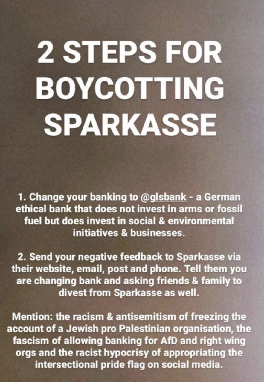 Text outlining "2 steps for boycotting Sparkasse," suggesting a switch to another bank and sending negative feedback to Sparkasse, citing issues such as racism, antisemitism, and hypocrisy related to social issues.